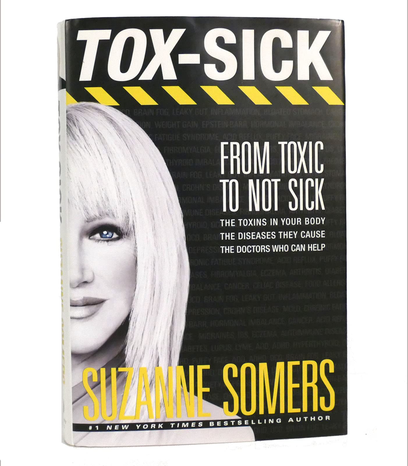 Tox-Sick: How Toxins Accumulate to Make You Ill--and Doctors Who Show You How to Get Better: From Toxic to Not Sick Medicine