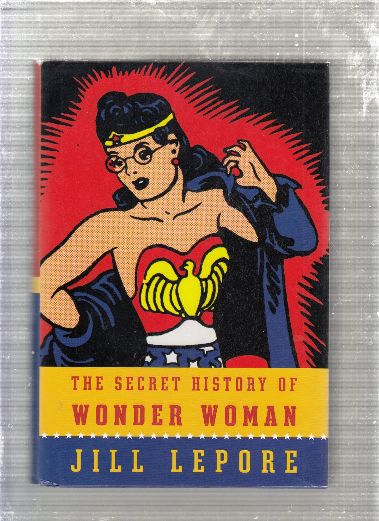 The Secret History of Wonder Woman Social Sciences