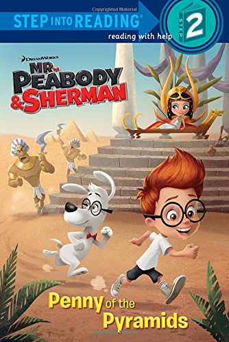 Penny of the Pyramids (Mr. Peabody & Sherman) Novels & Short Stories