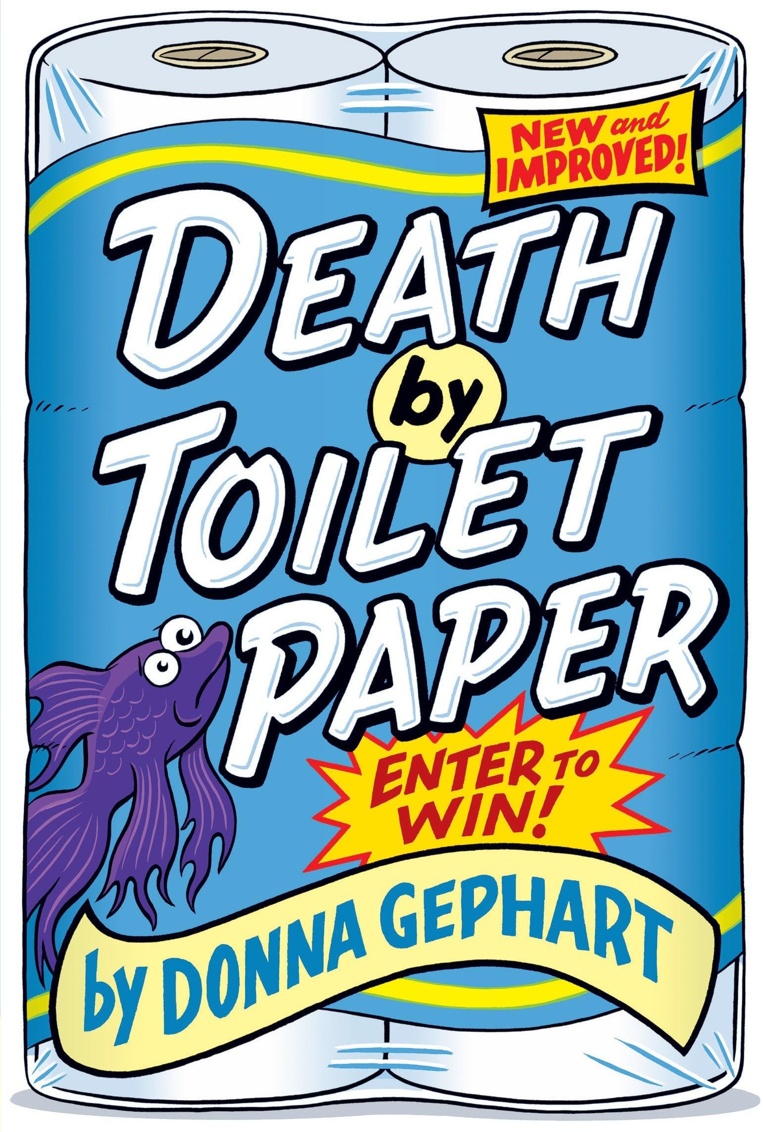 Death by Toilet Paper Non-fiction