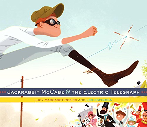 Jackrabbit McCabe & the Electric Telegraph Fairy Tales & Legends