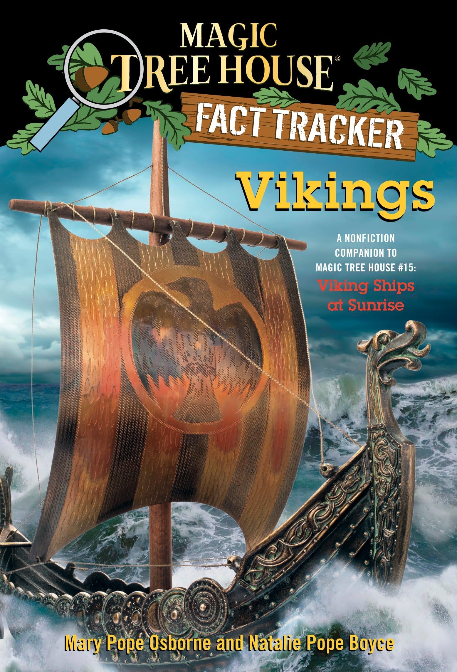 Vikings: A Nonfiction Companion to Magic Tree House #15: Viking Ships at Sunrise (Magic Tree House (R) Fact Tracker, Band 33) Non-fiction