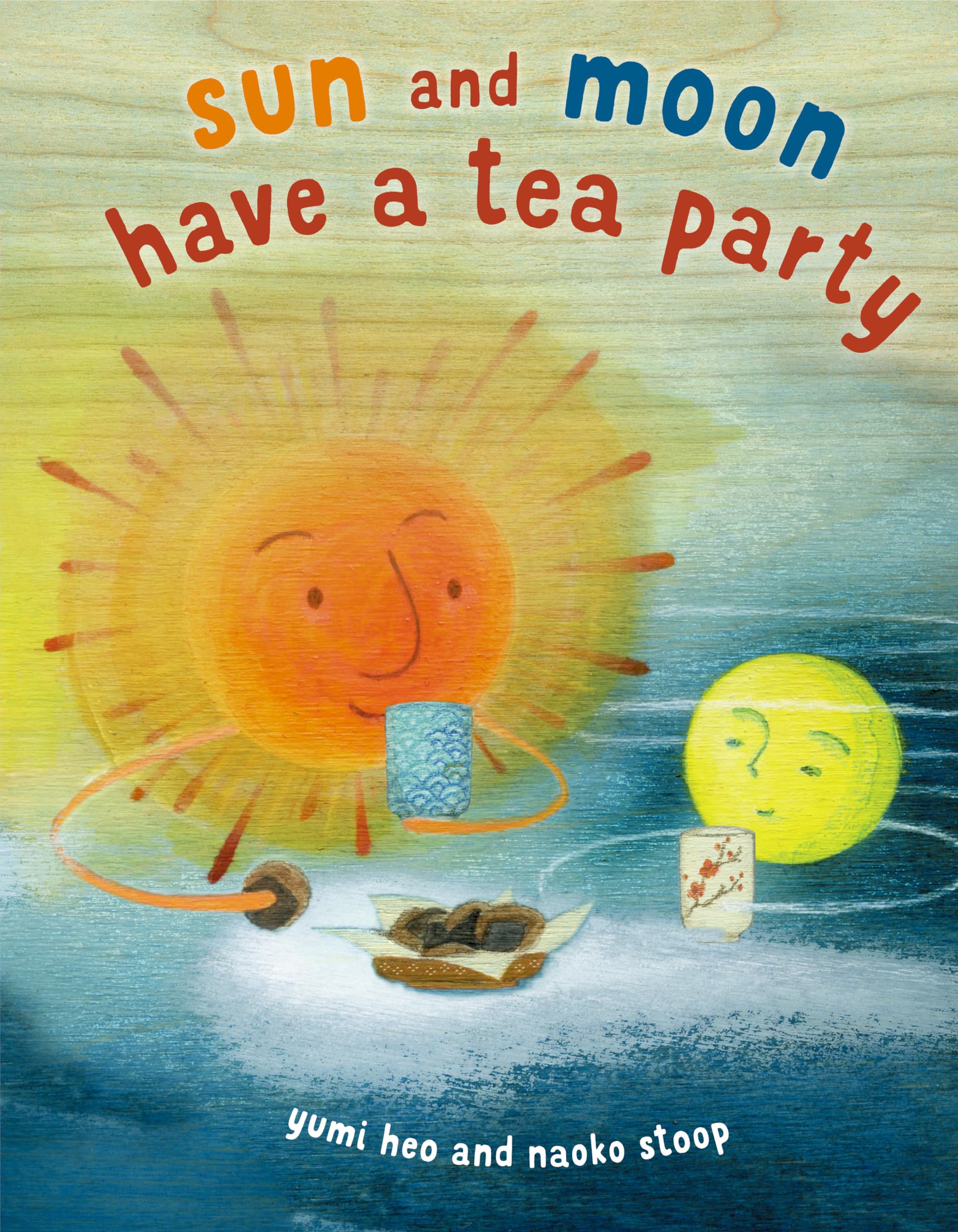 Sun and Moon Have a Tea Party Non-fiction