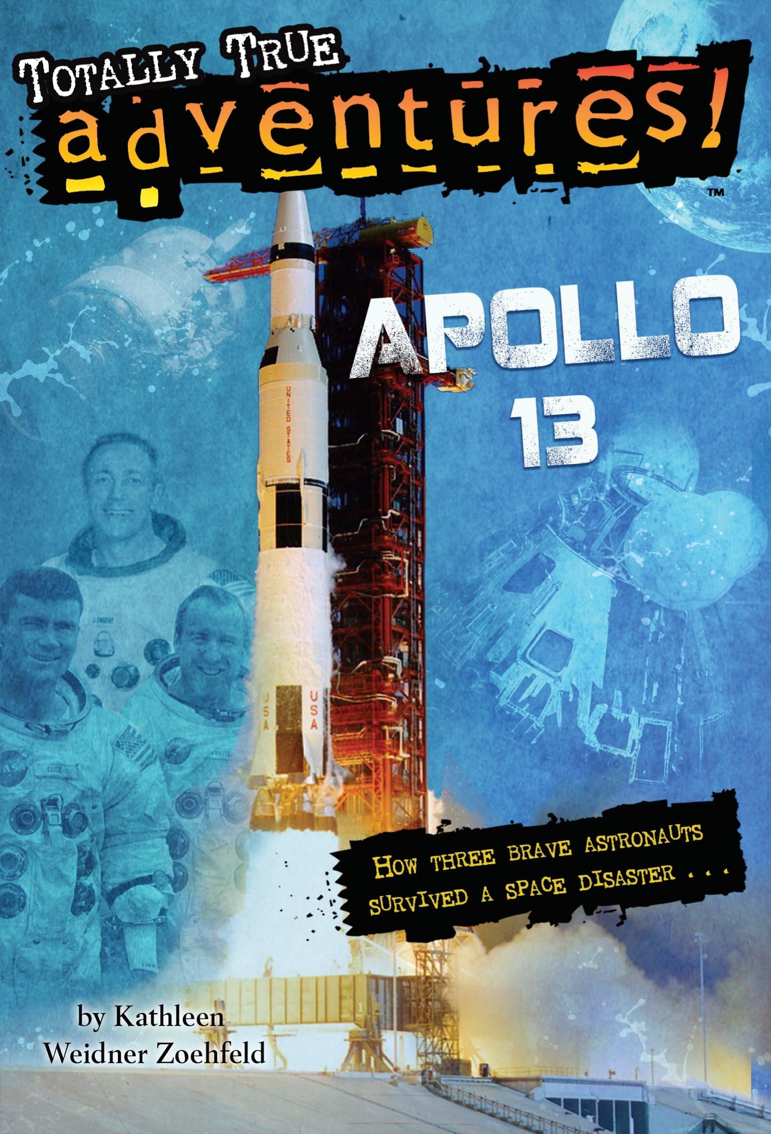 Apollo 13 (Totally True Adventures) Non-fiction