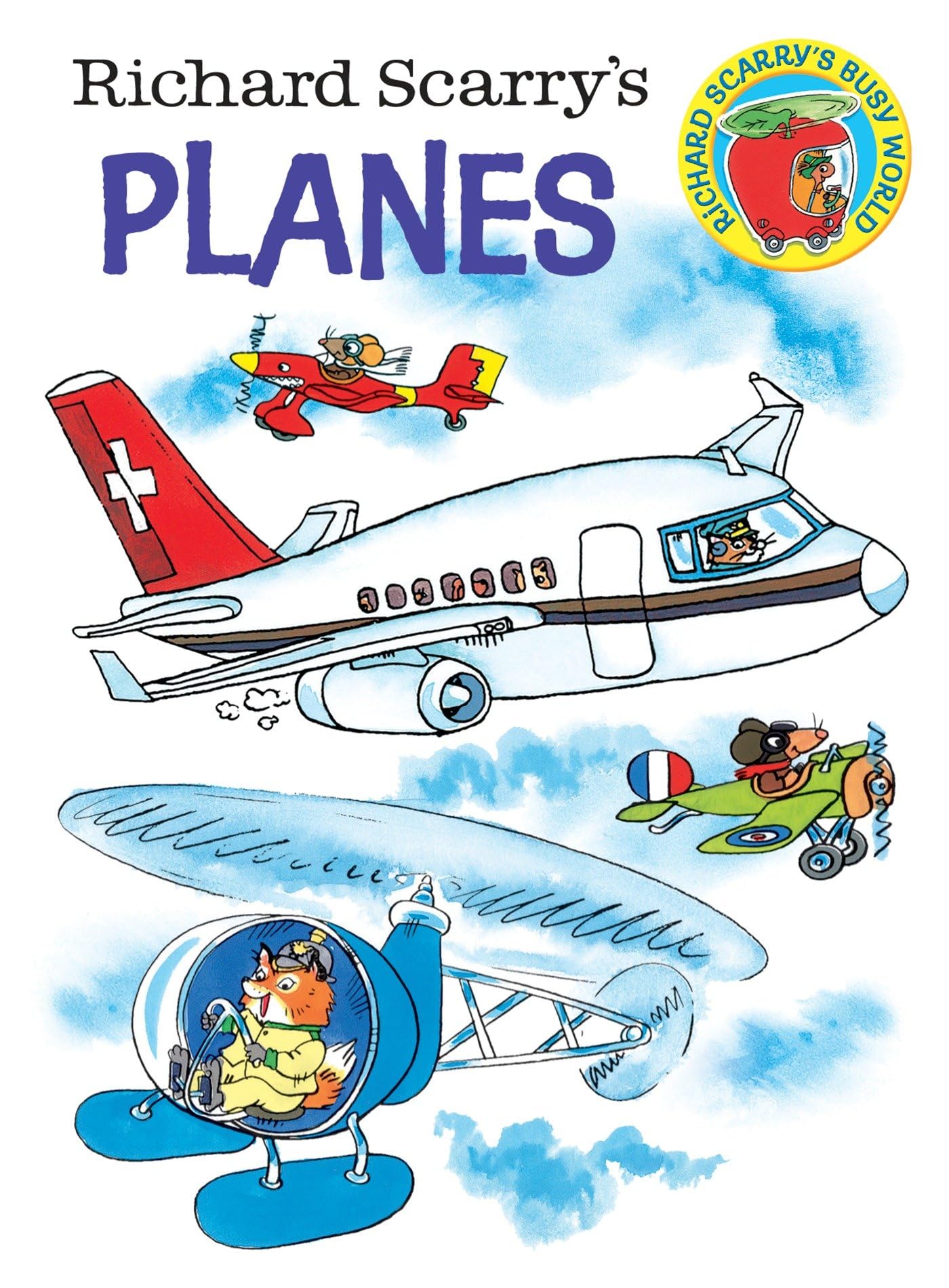 Richard Scarry's Planes (Richard Scarry's Busy World) Non-fiction