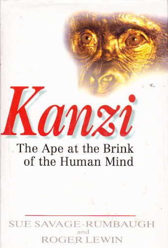 Kanzi: Ape at the Brink of the Human Mind Natural Sciences