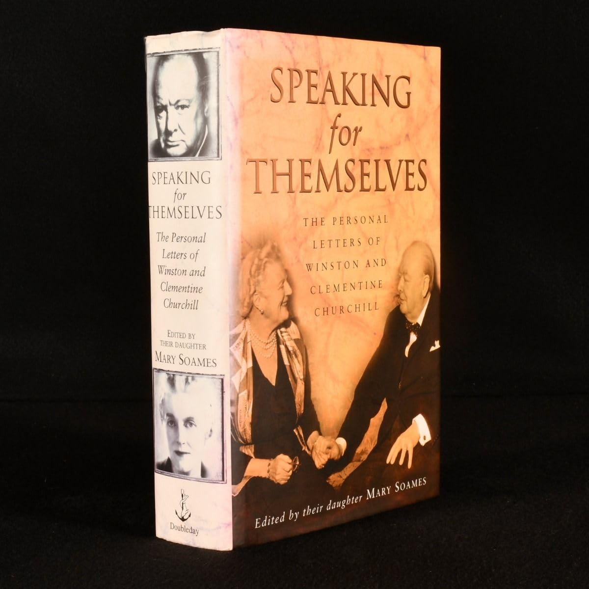 Speaking for Themselves: The Personal Letters of Winston and Clementine Churchill book