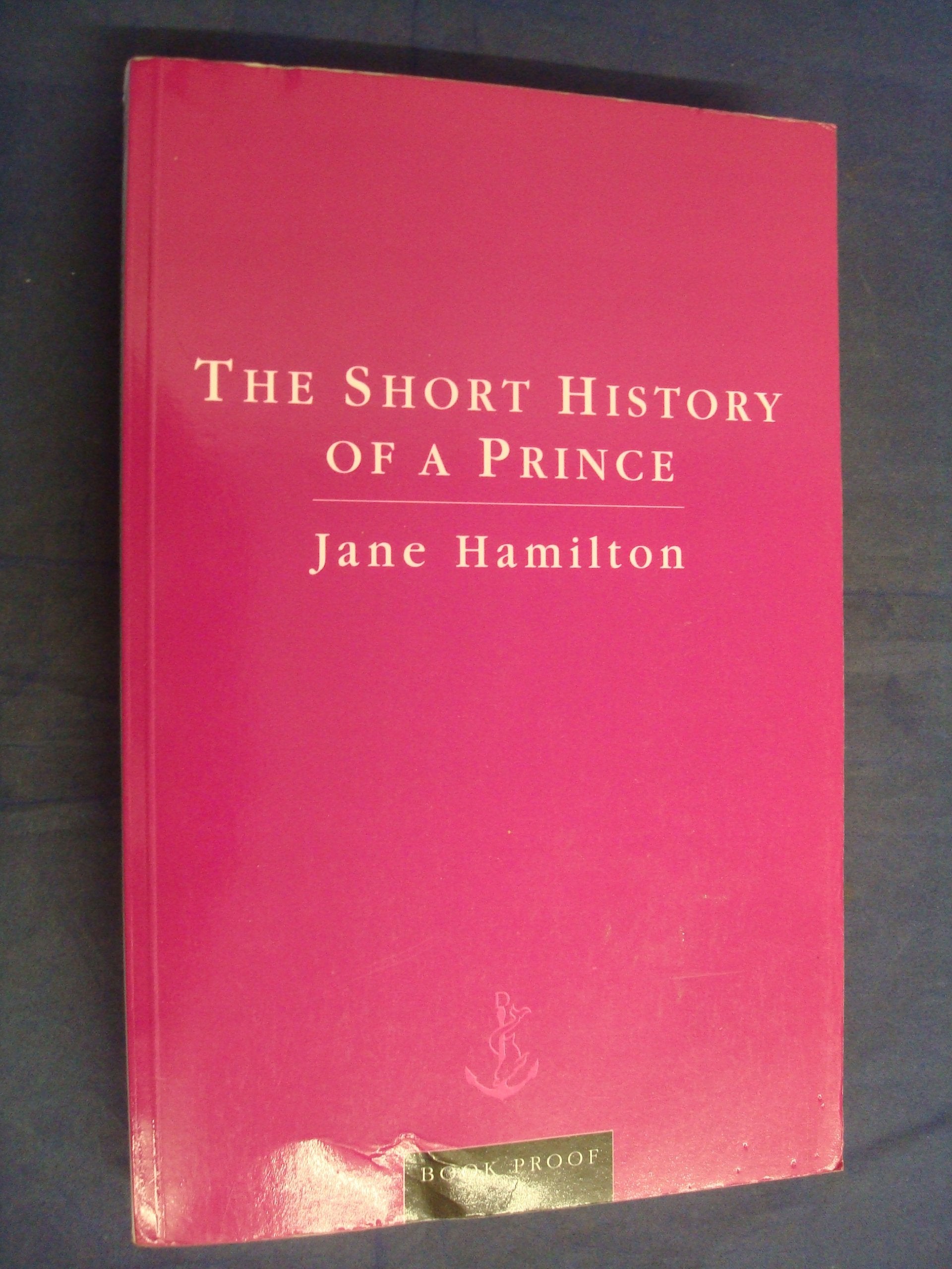 The Short History of a Prince Contemporary literature