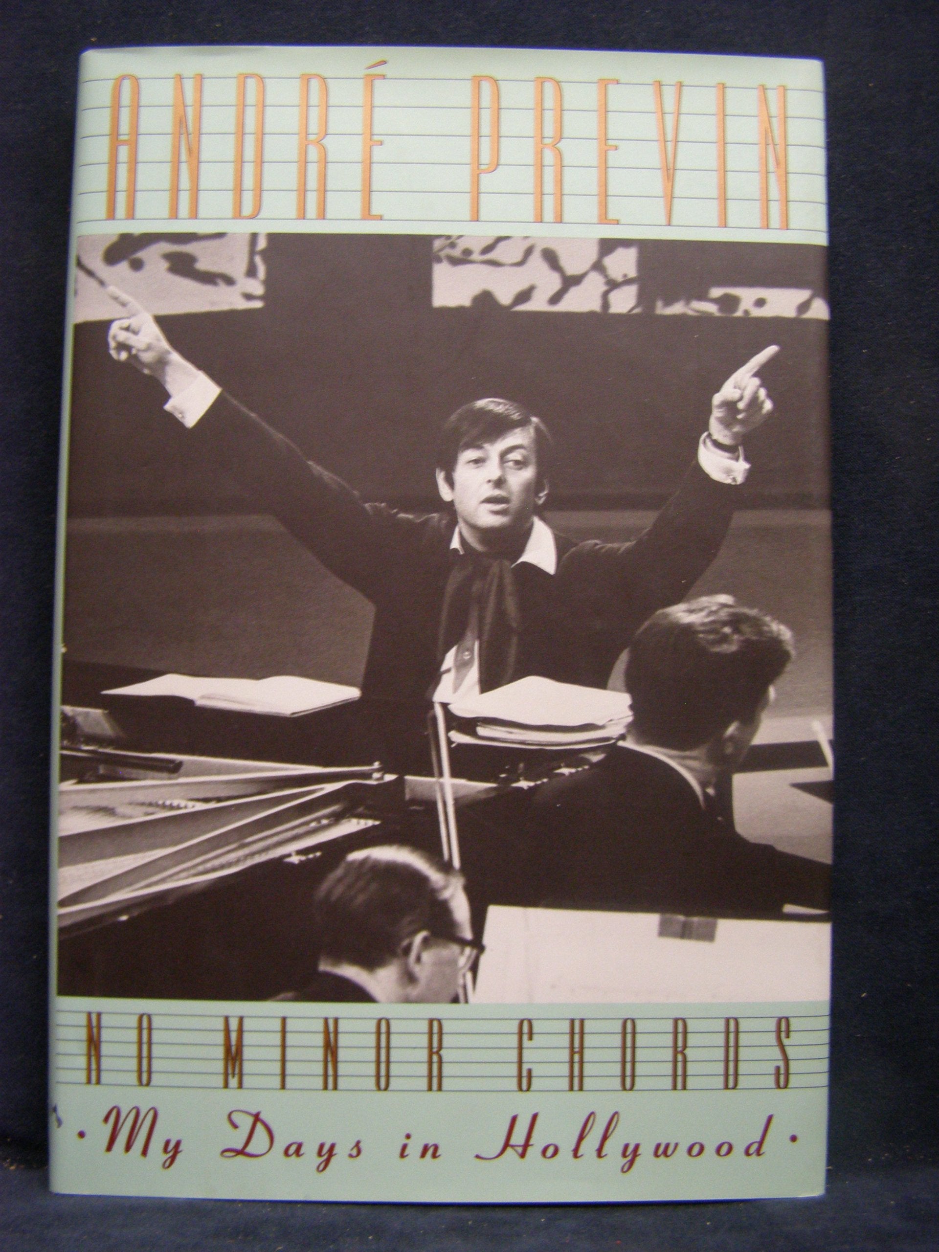 No Minor Chords: My Days in Hollywood Arts & Music