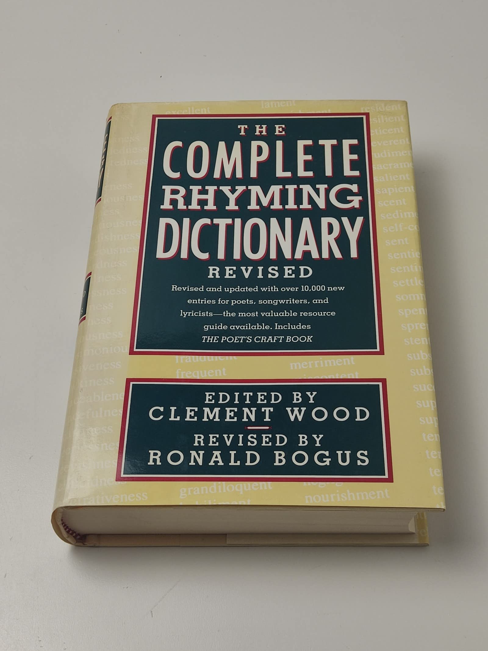 The Complete Rhyming Dictionary: Including the Poet's Craft Book General education