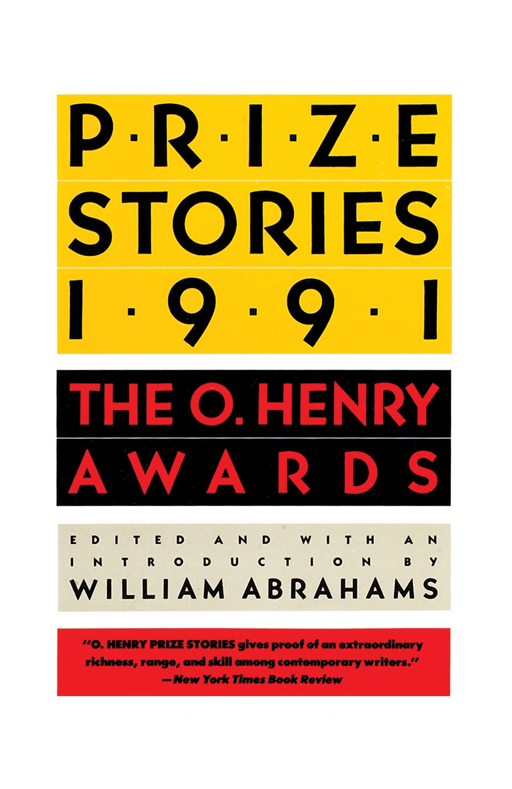Prize Stories 1991: The O. Henry Awards (The O. Henry Prize Collection) Contemporary literature