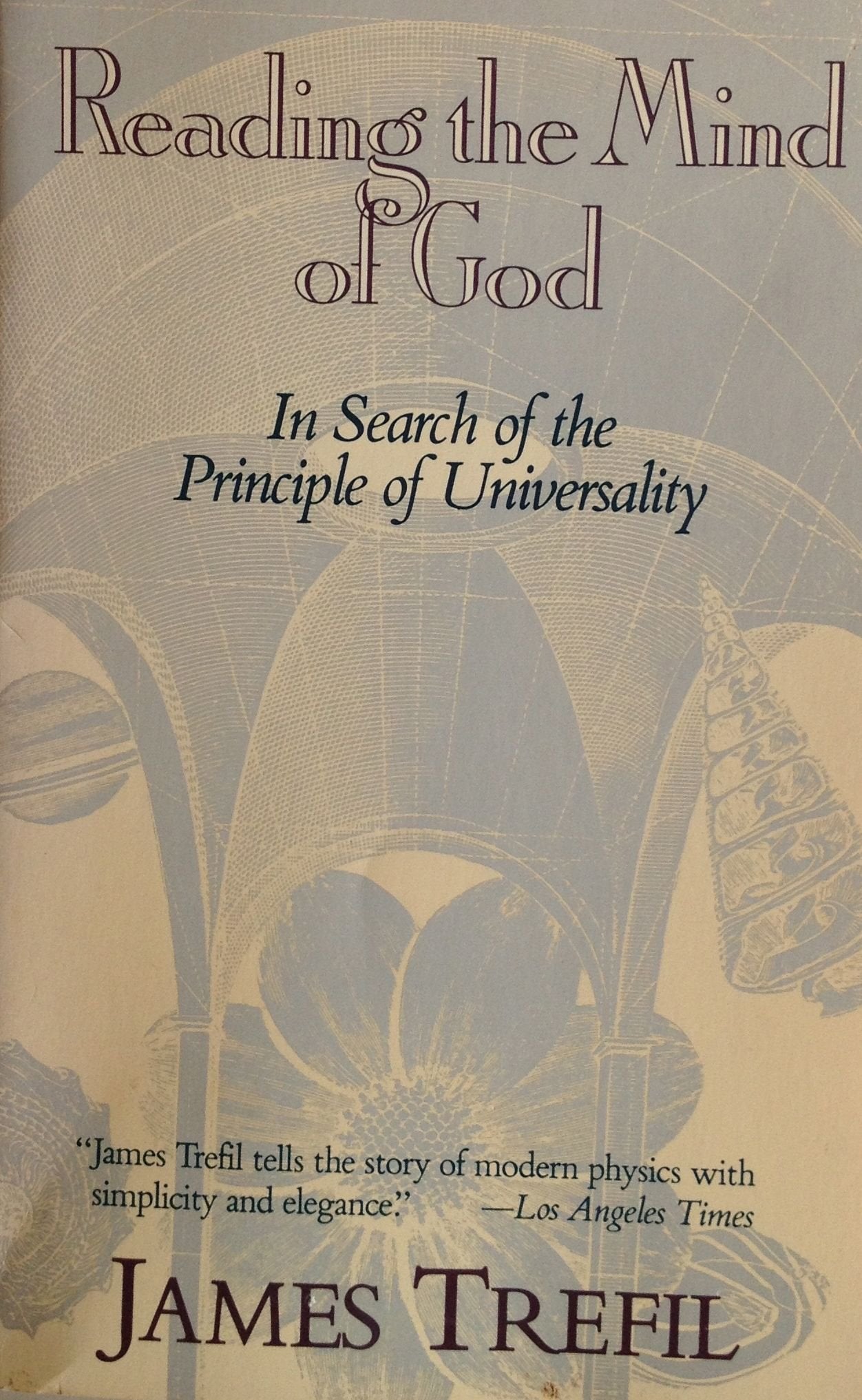 Reading the Mind of God: In Search of the Principle of Universality Business & Technology