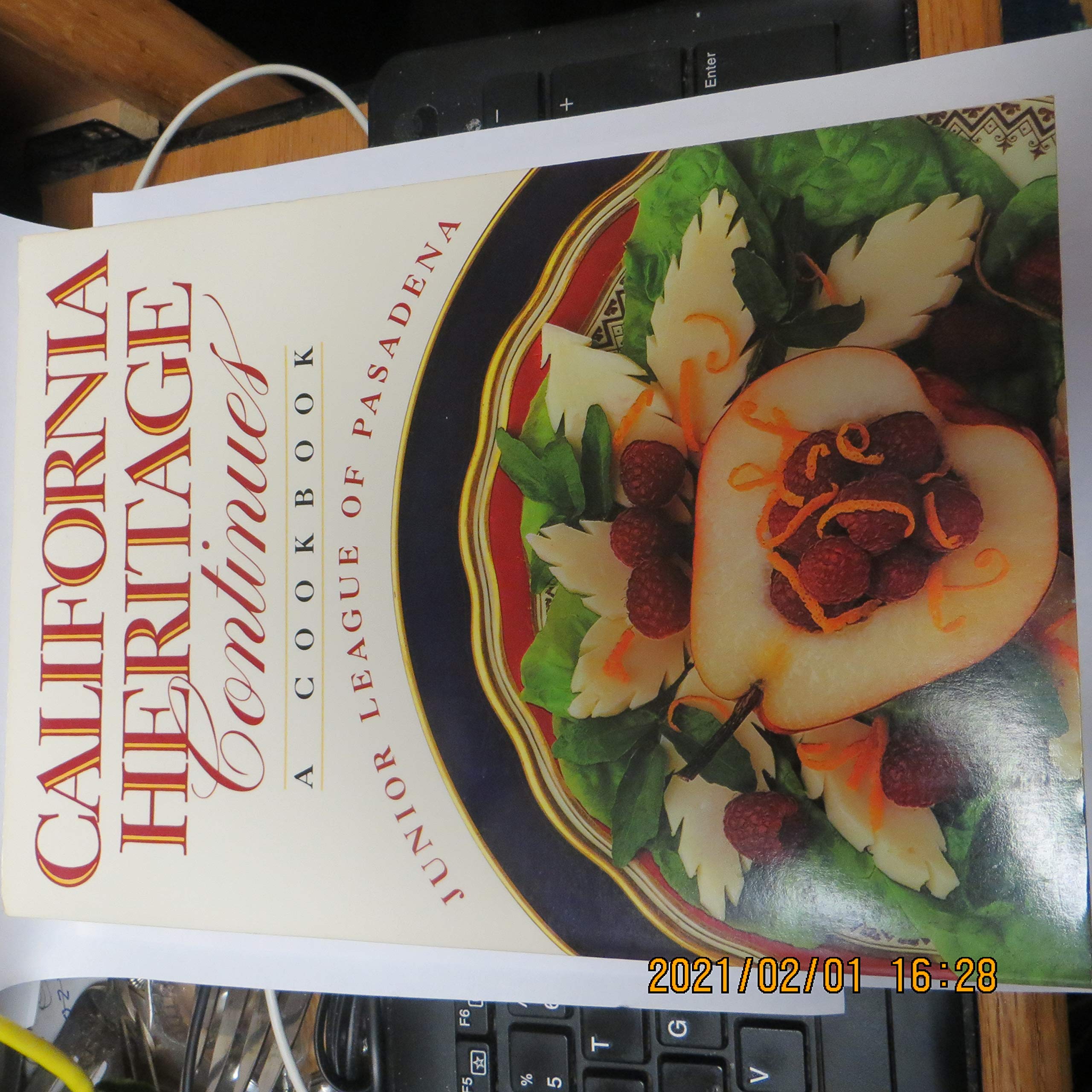 California Heritage Continues: A Cookbook Cooking & Enjoying