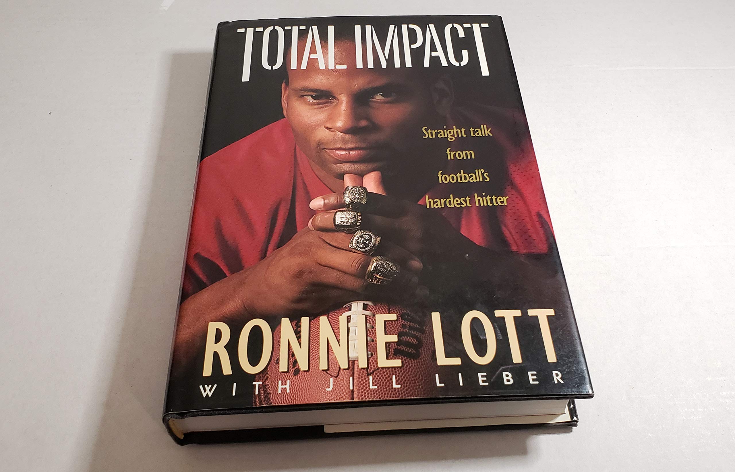 Total Impact: Straight Talk from Football's Hardest Hitter Leisure & Fun