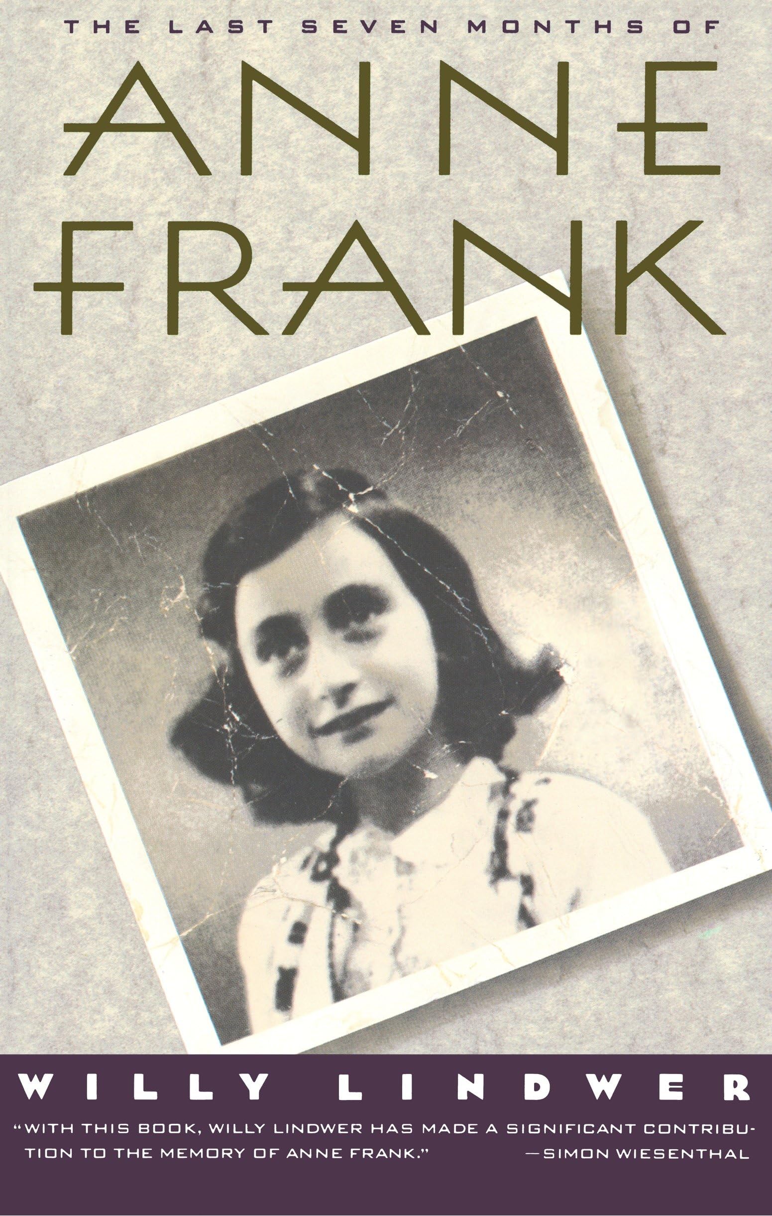 The Last Seven Months of Anne Frank Books