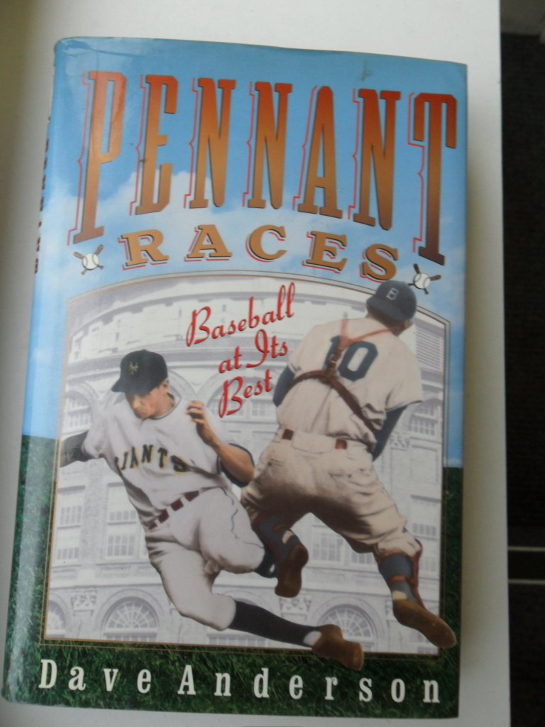 Pennant Races: Baseball at Its Best Leisure & Fun
