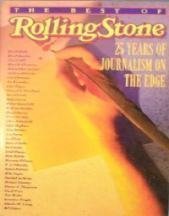 Best of Rolling Stone: 25 Years of Journalism on the Edge Books