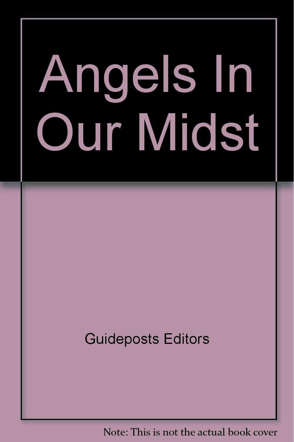 Angels In Our Midst Religion & Esotericism