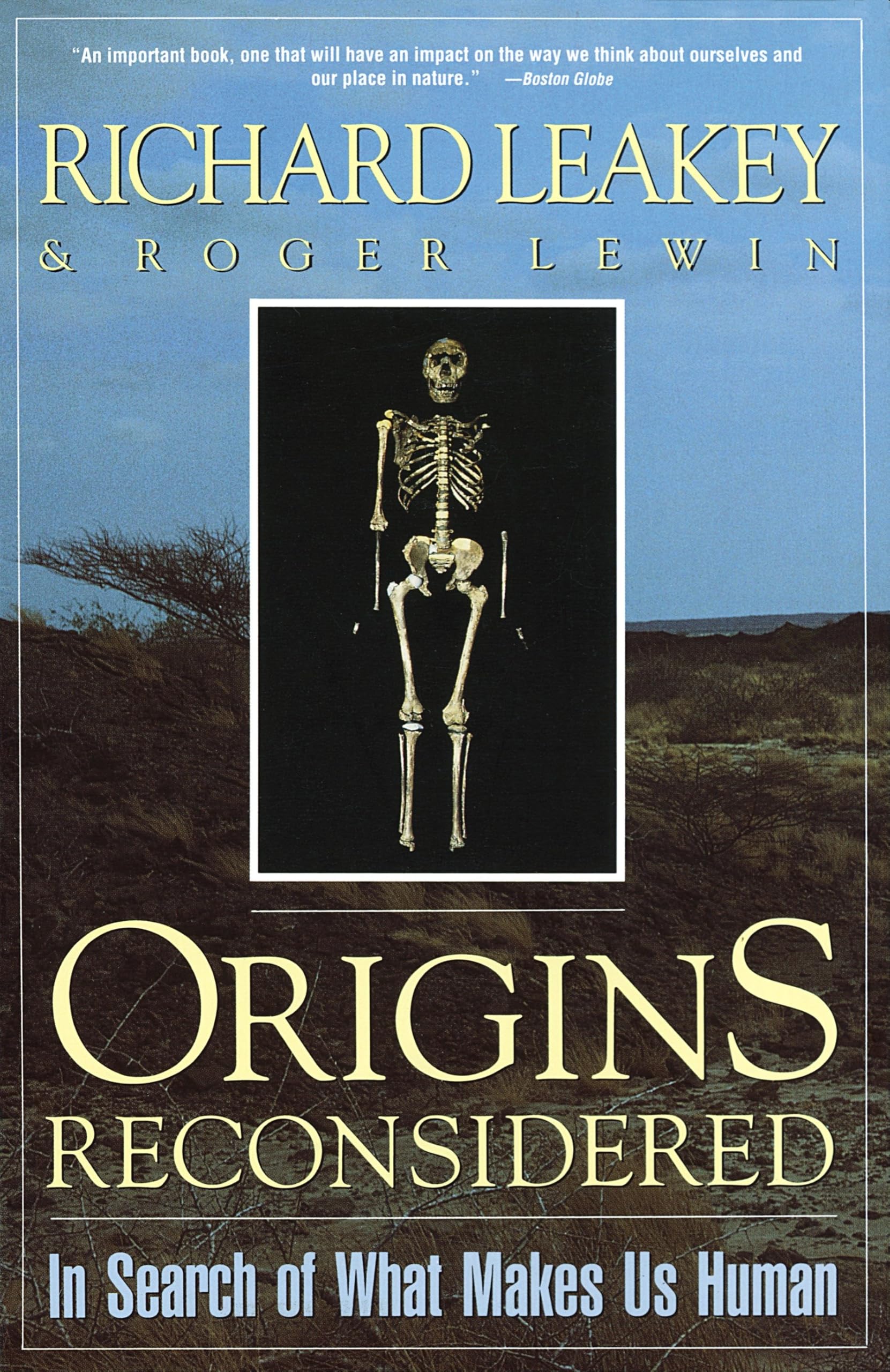 Origins Reconsidered: In Search of What Makes Us Human Law