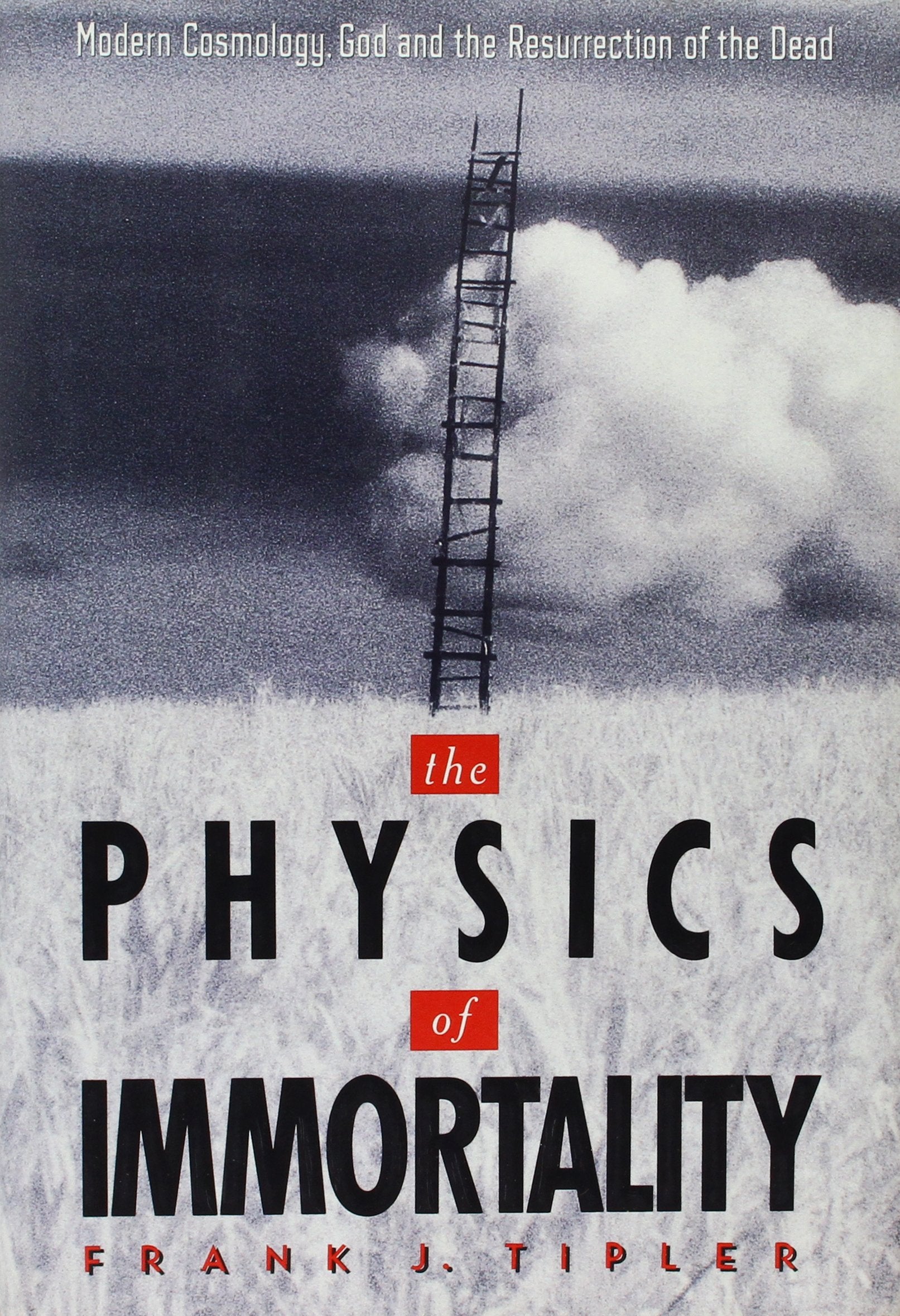 The Physics of Immortality: Modern Cosmology, God and the Resurrection of the Dead Religion & Esotericism
