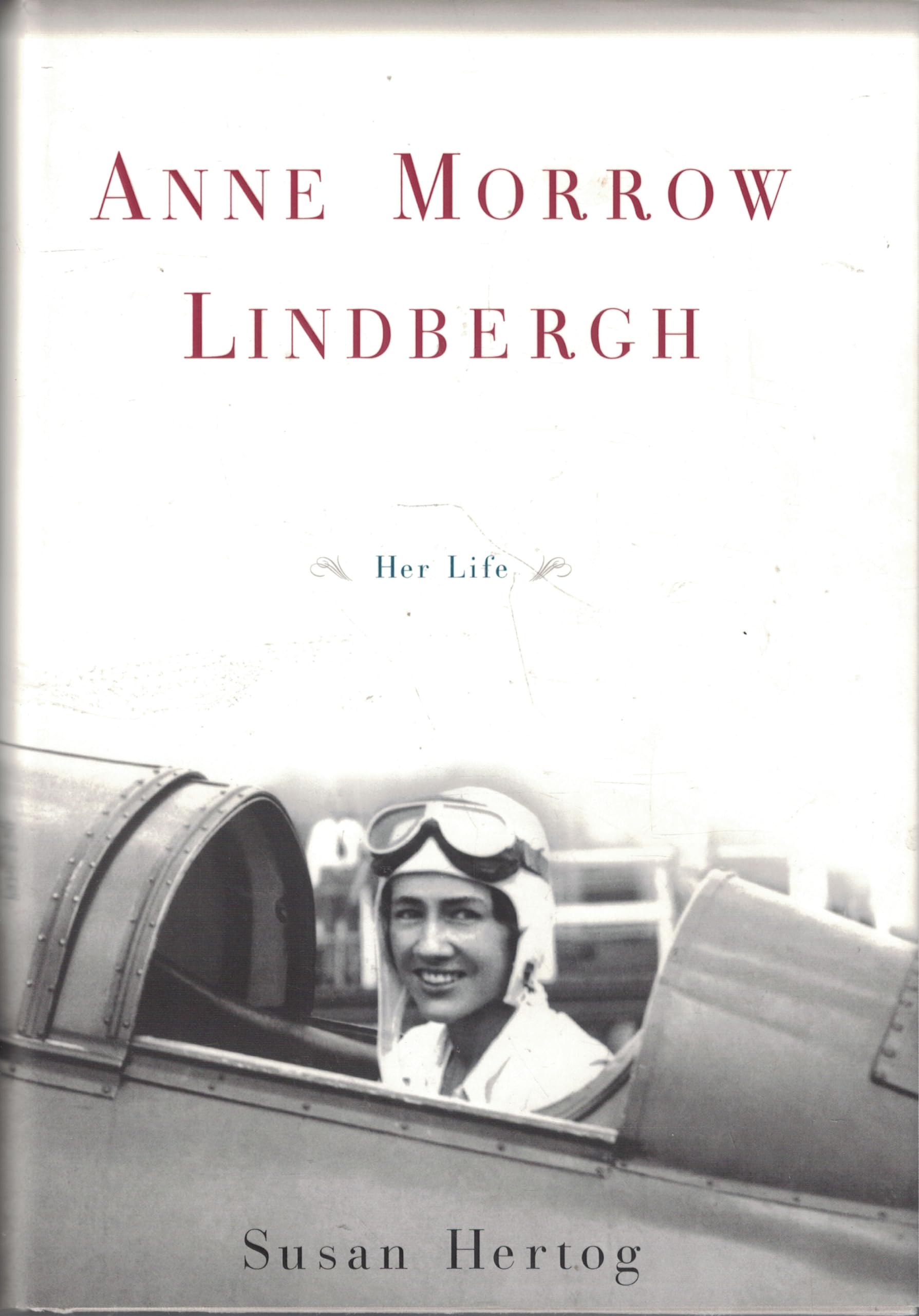 Anne Morrow Lindbergh: Her Life book