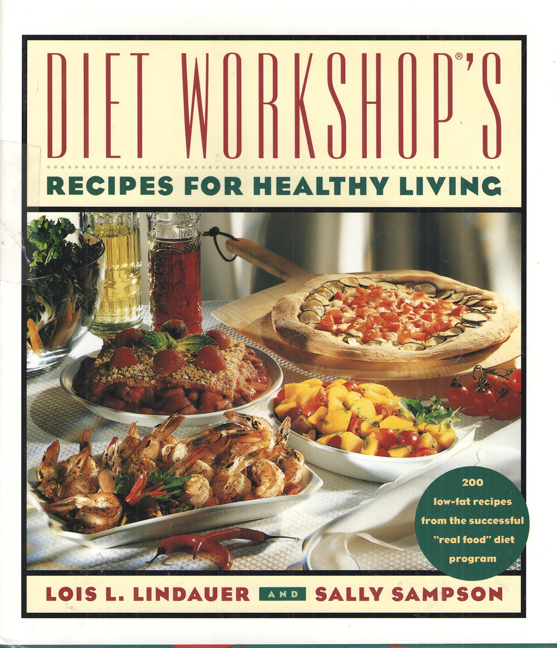 Diet Workshop's Recipes for Healthy Living Health, Nutrition & Fitness
