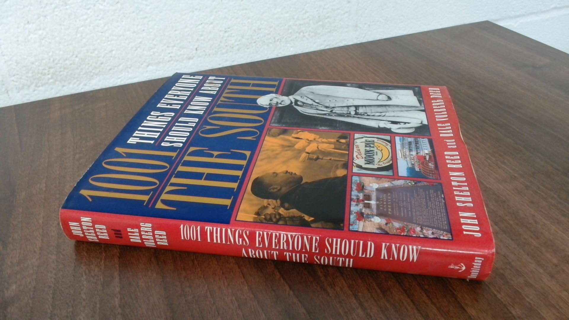1001 Things Everyone Should Know About the South Politics & History