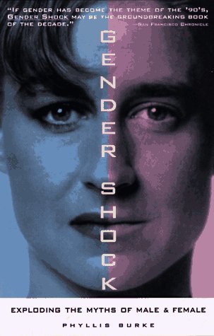 Gender Shock: Exploding the Myths of Male and Female Social Sciences