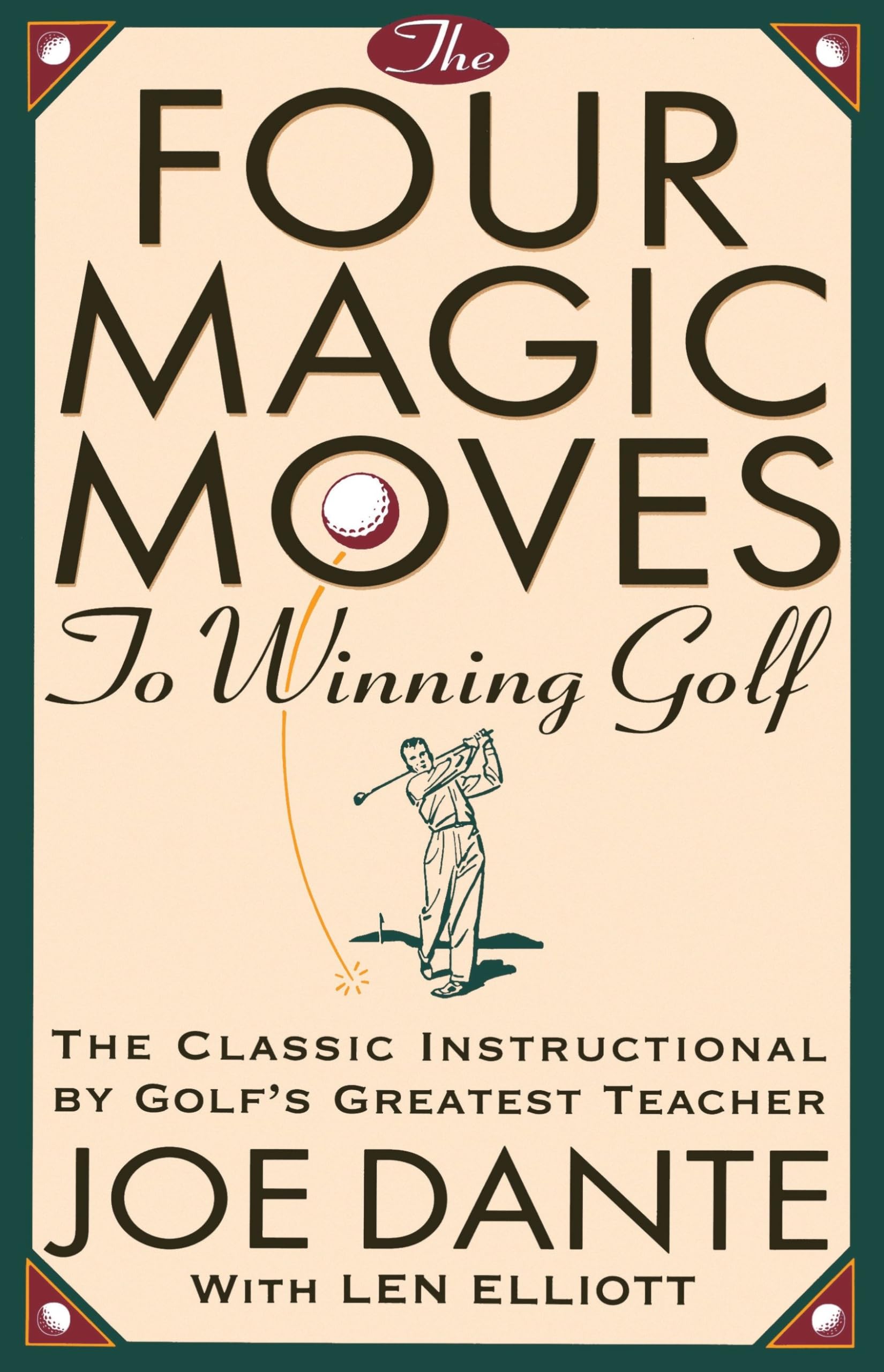 The Four Magic Moves to Winning Golf Reference Books