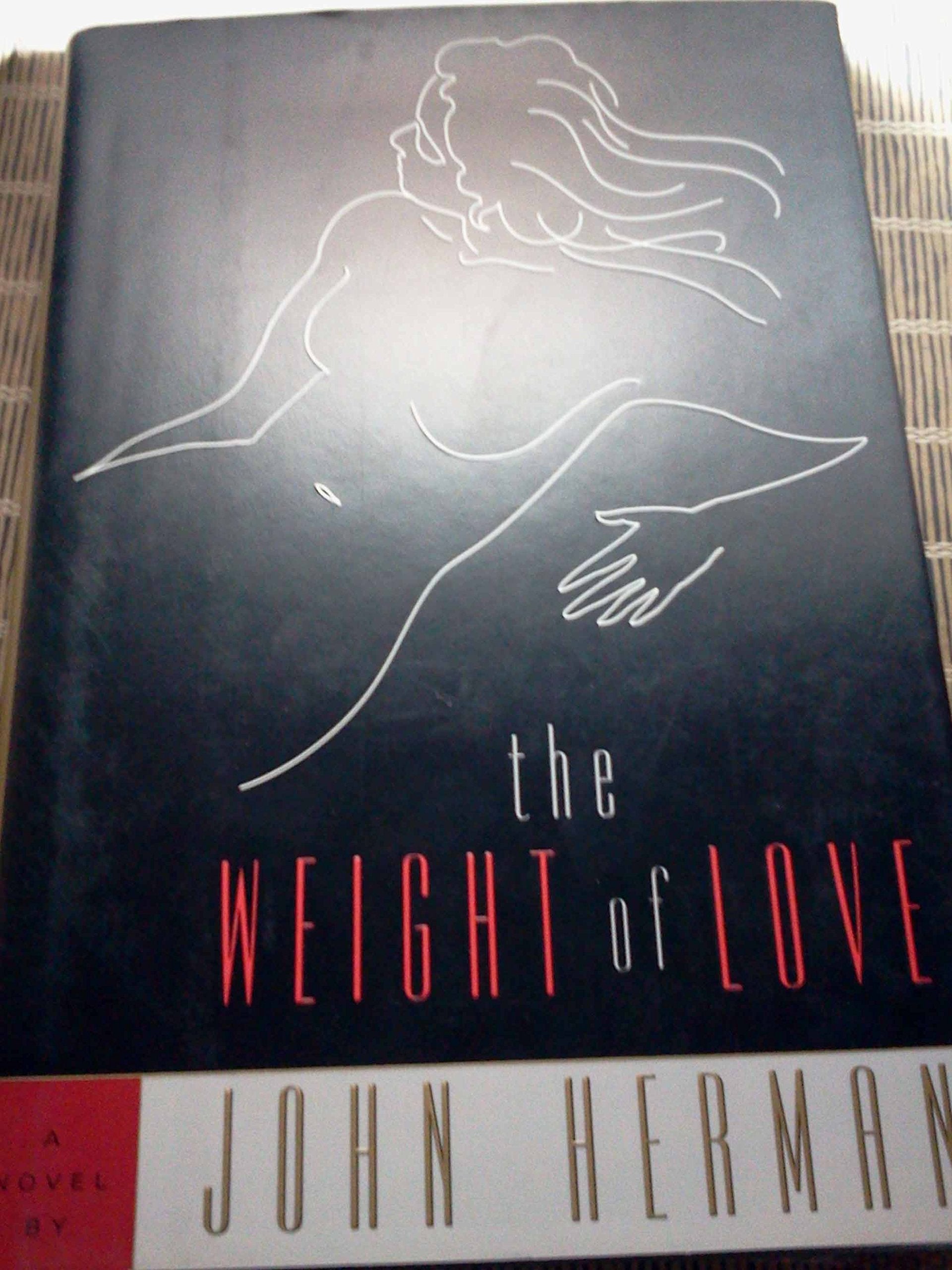 The Weight of Love Contemporary literature