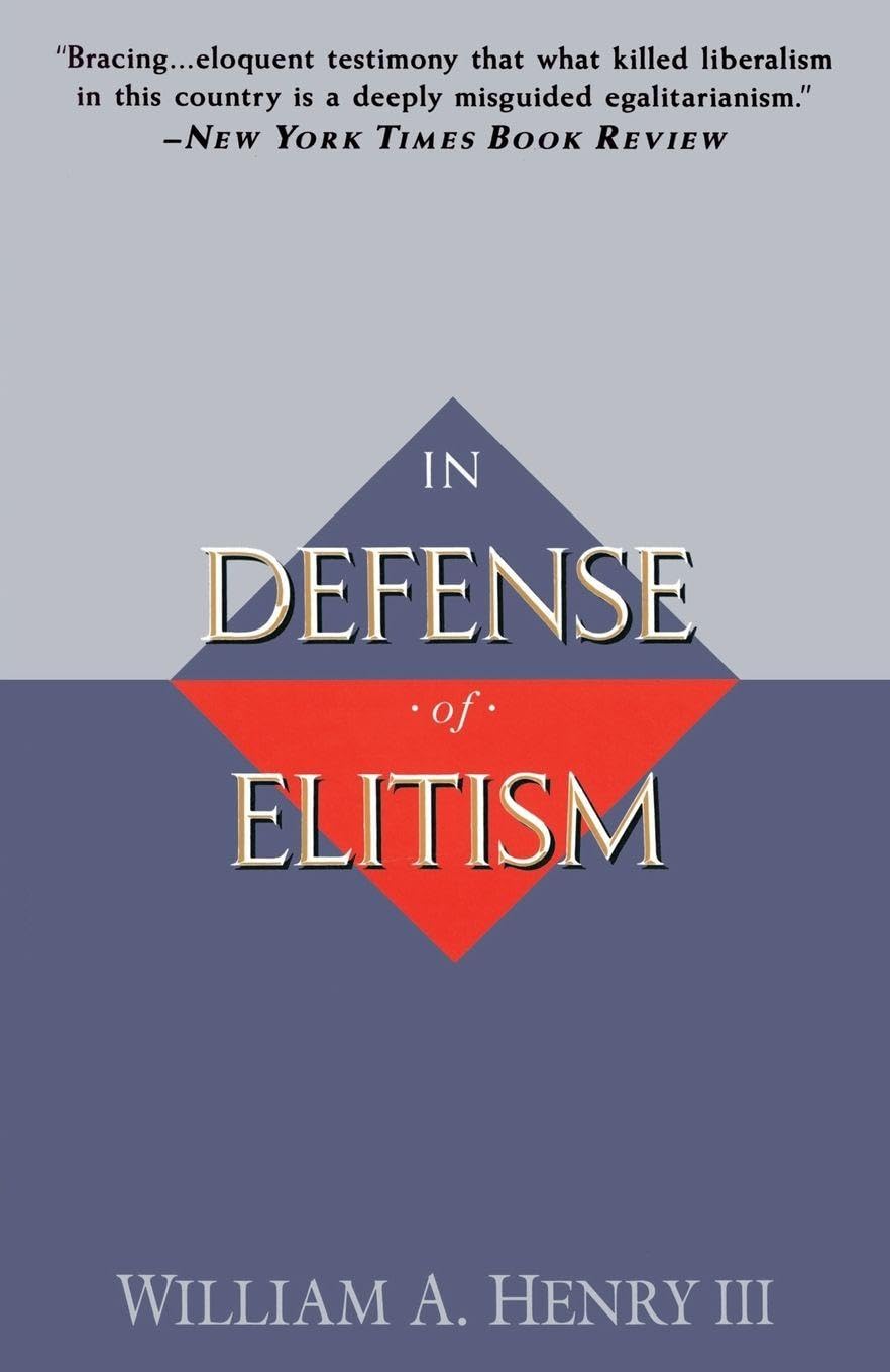 In Defense of Elitism Philosophy