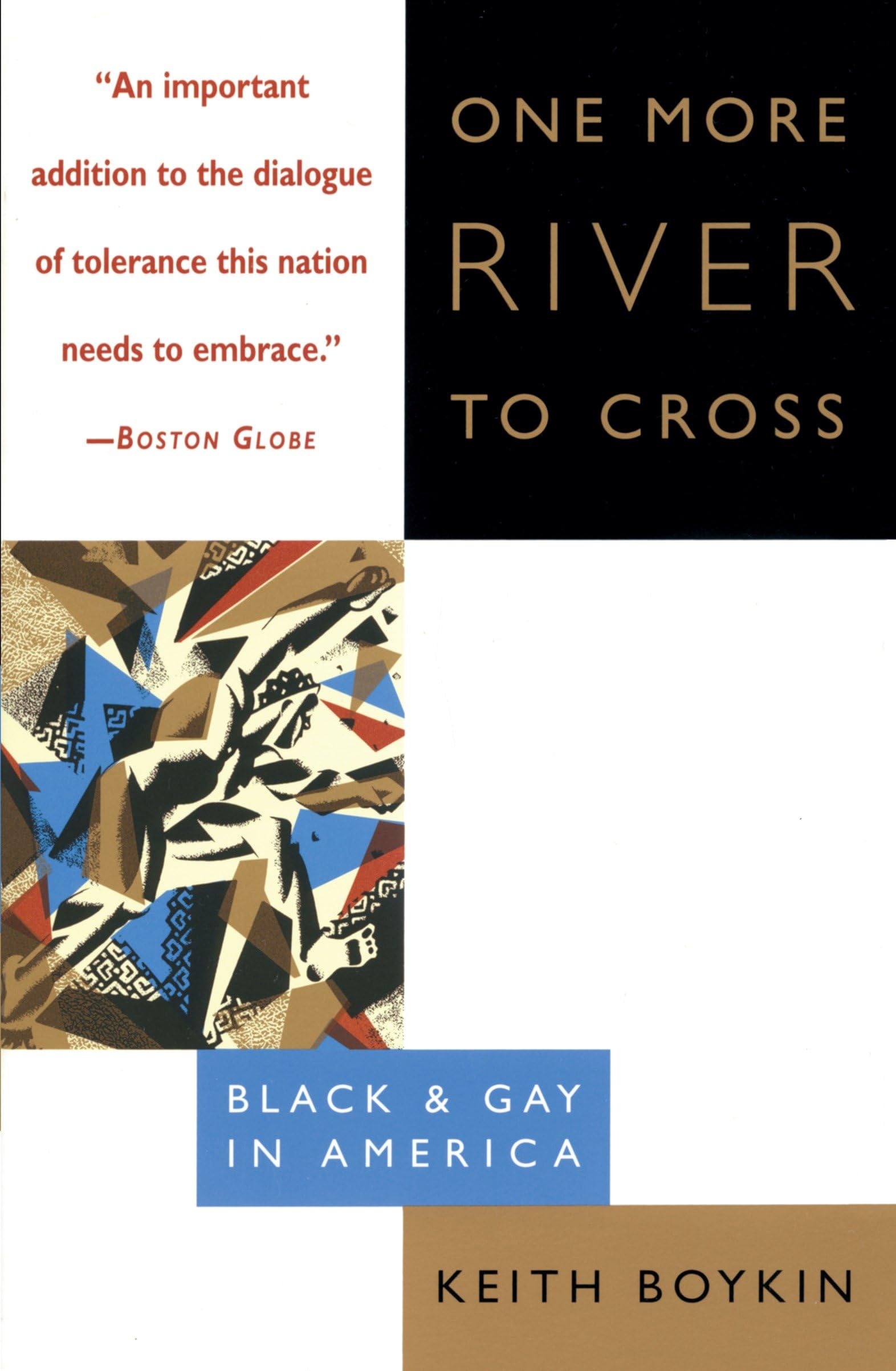 One More River to Cross: Black & Gay in America book