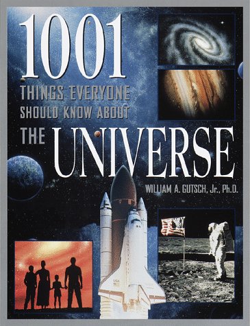 1001 Things Everyone Should Know About the Universe Natural Sciences
