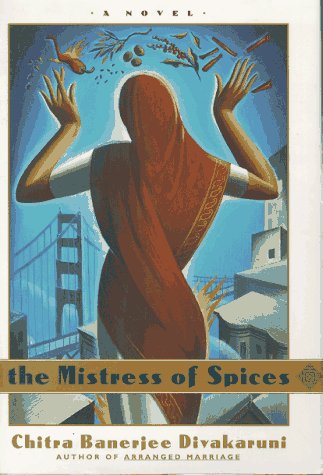 The Mistress of Spices Contemporary literature