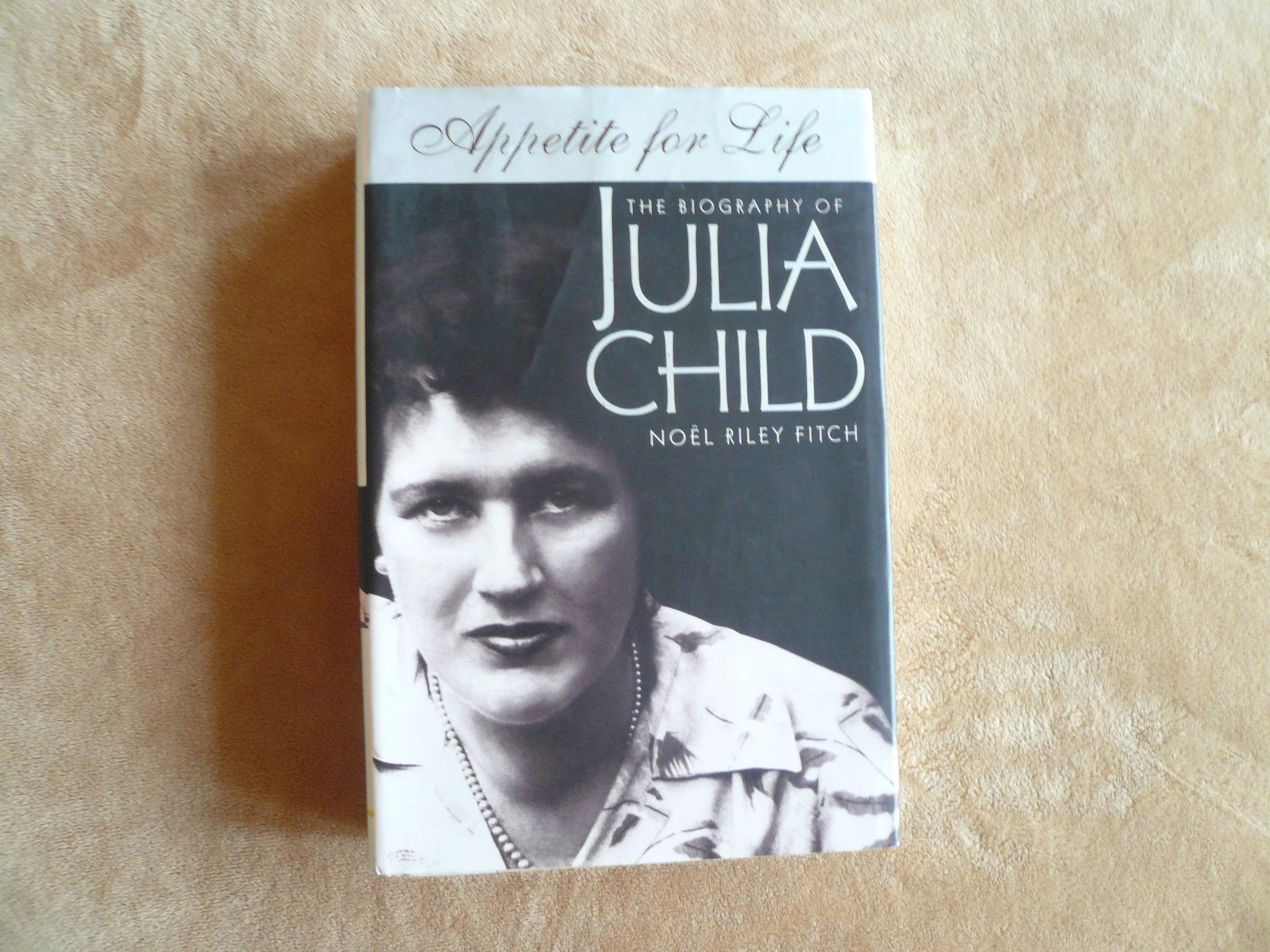 Appetite for Life: The Biography of Julia Child Science