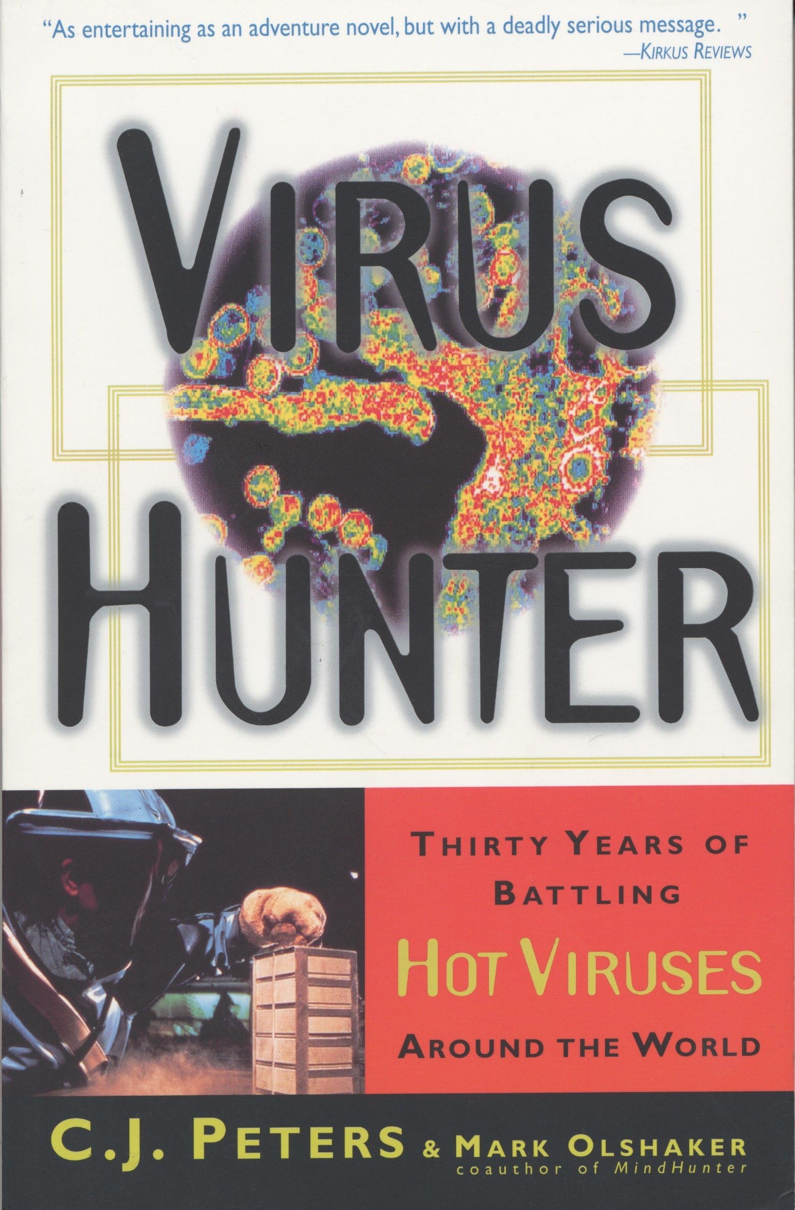Virus Hunter Medicine