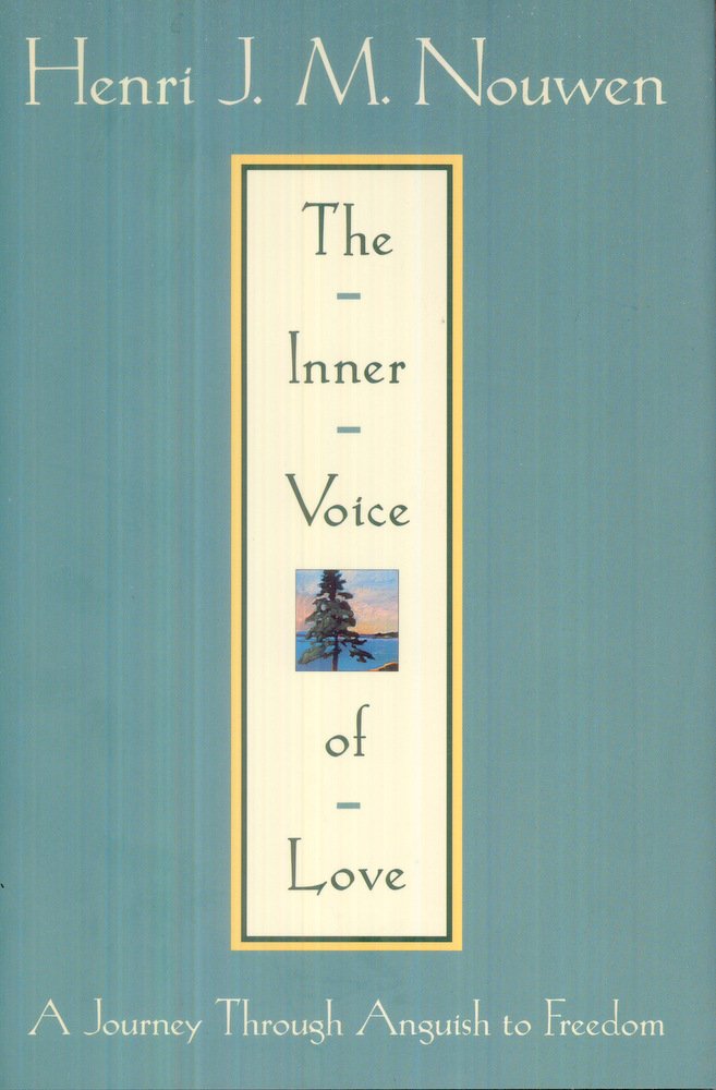 The Inner Voice of Love: A Journey Through Anguish to Freedom Religion & Esotericism