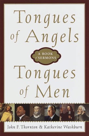Tongues of Angels, Tongues of Men: A Book of Sermons book