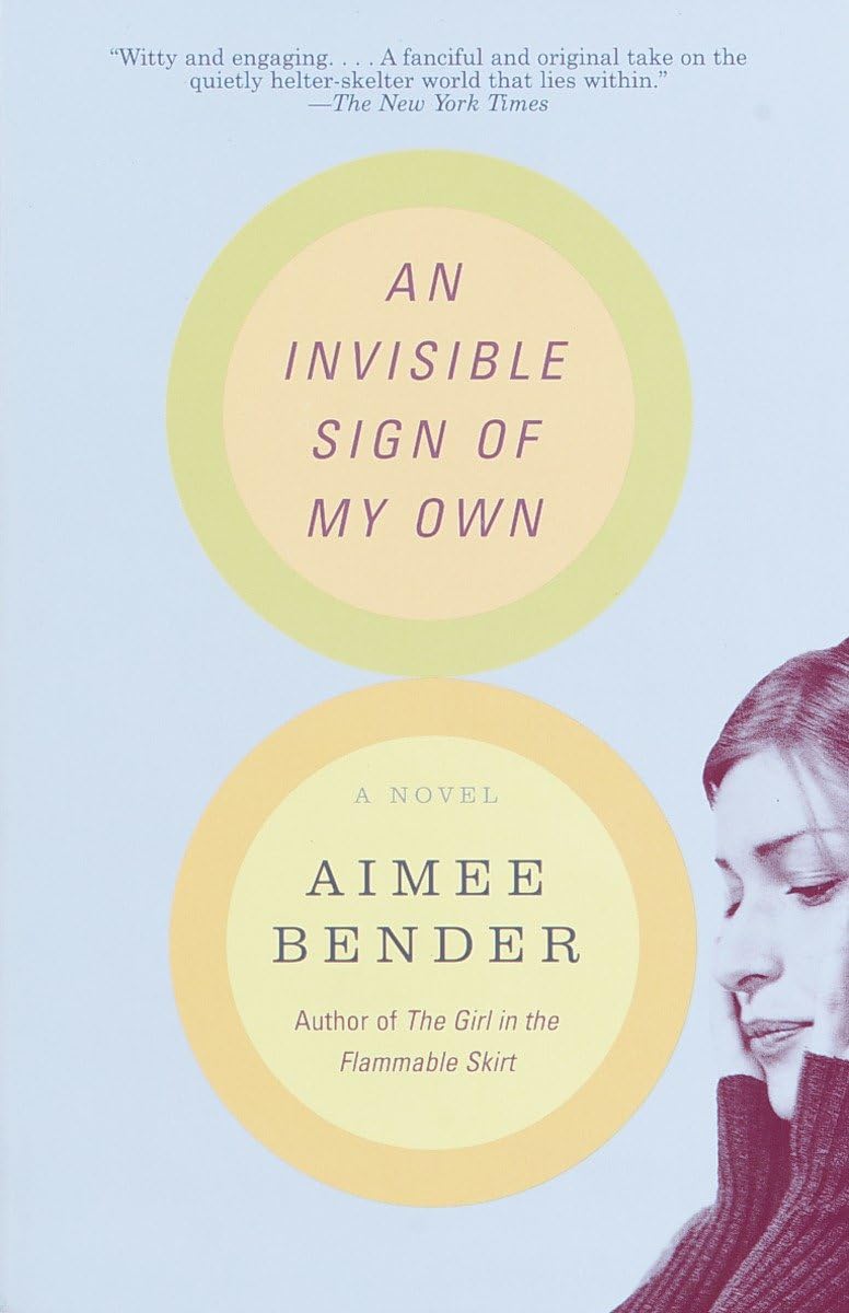 An Invisible Sign of My Own: A Novel Contemporary literature
