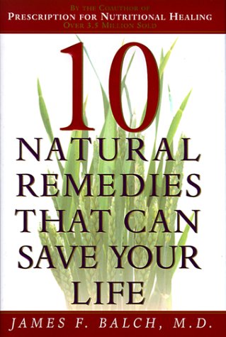 10 Natural Remedies That Can Save Your Life Medicine