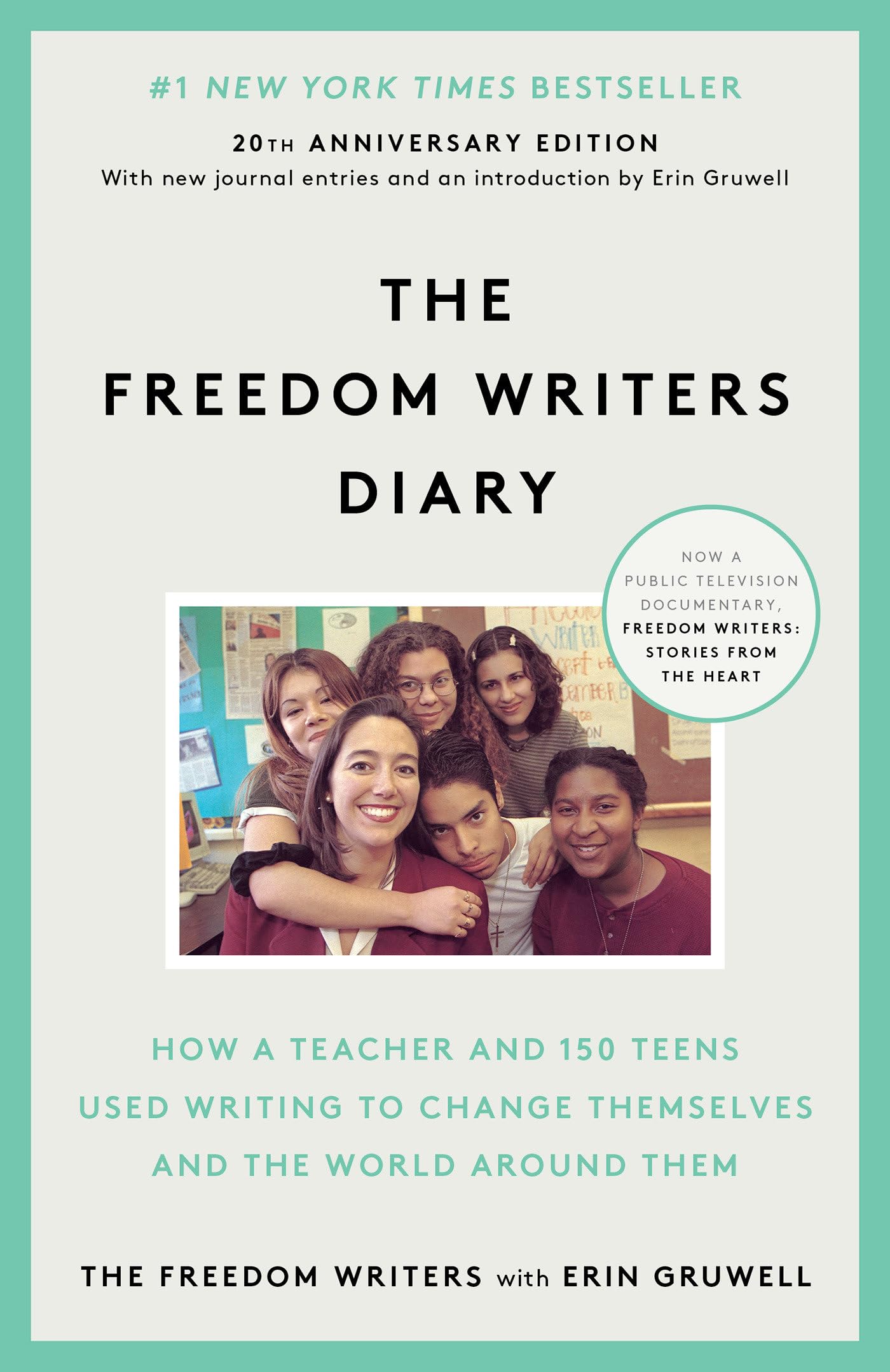 The Freedom Writers Diary. 10th Anniversary Edition Social Sciences