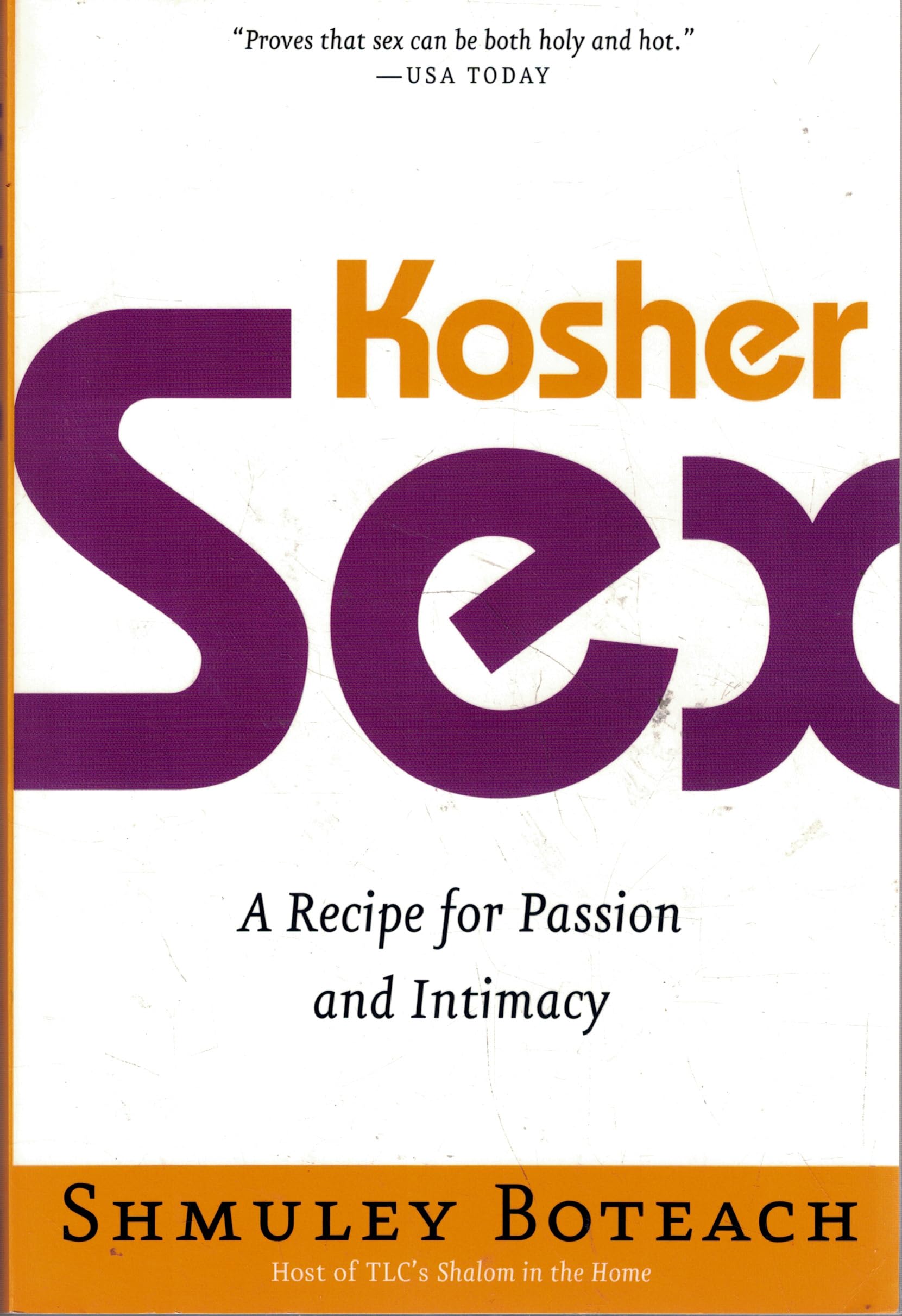 Kosher Sex: A Recipe for Passion and Intimacy Social Sciences