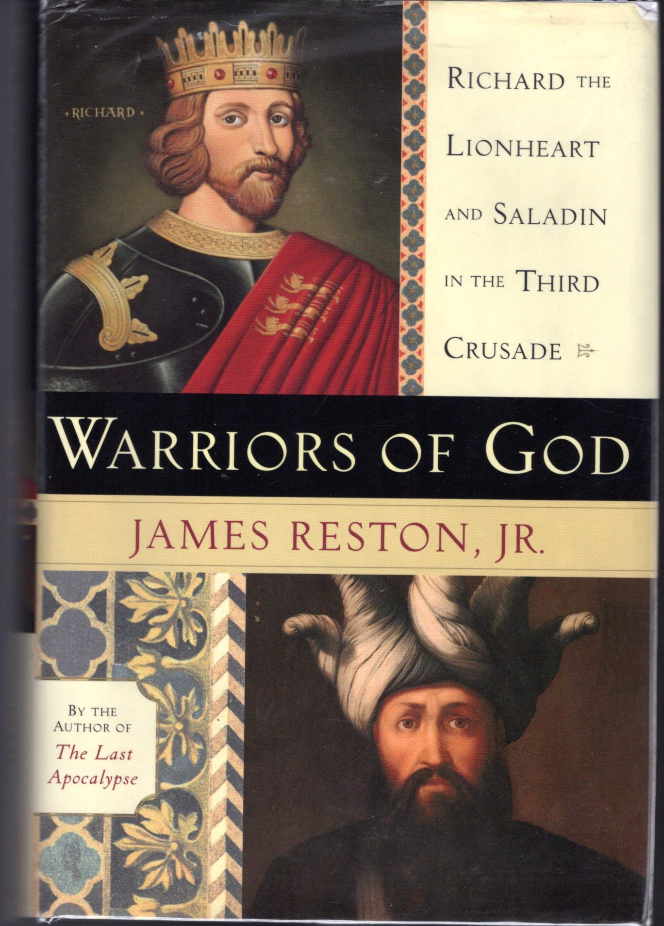 Warriors of God: Richard the Lionheart and Saladin in the Third Crusade book