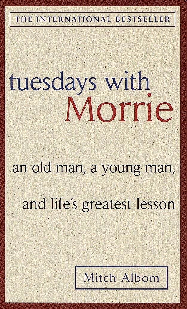 Tuesdays with Morrie Philosophy Books