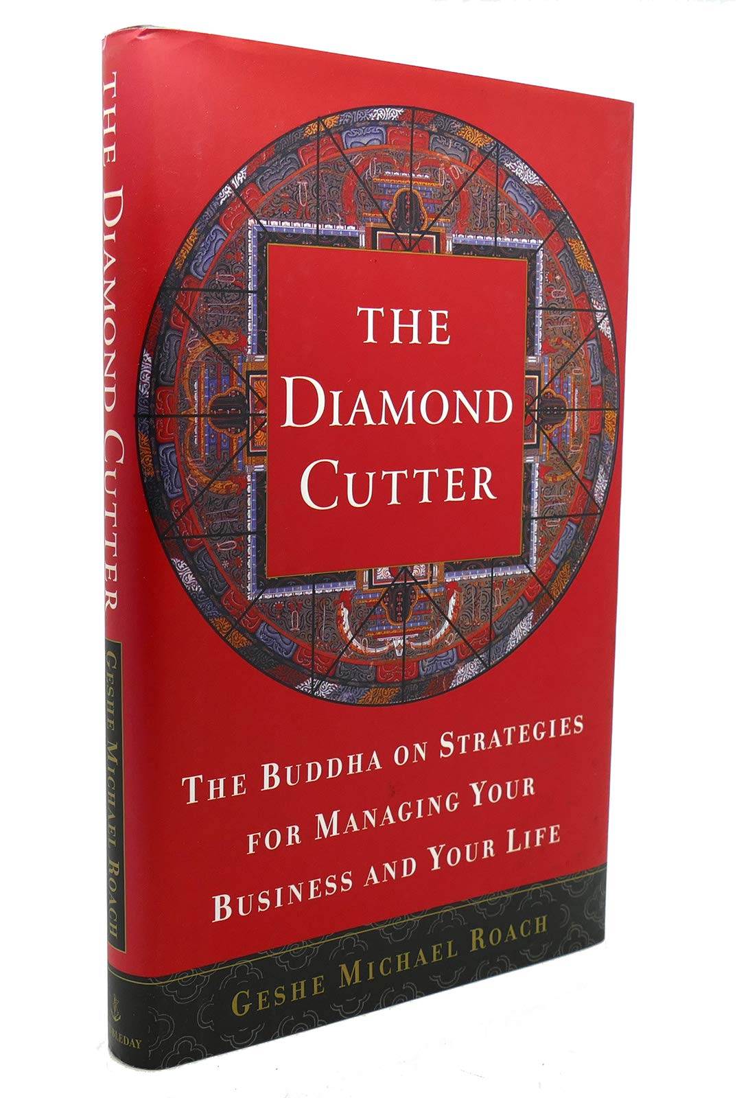 The Diamond Cutter: The Buddha on Strategies for Managing Your Business and Your Life (Rough Cut Edition) Business, Finance & Career