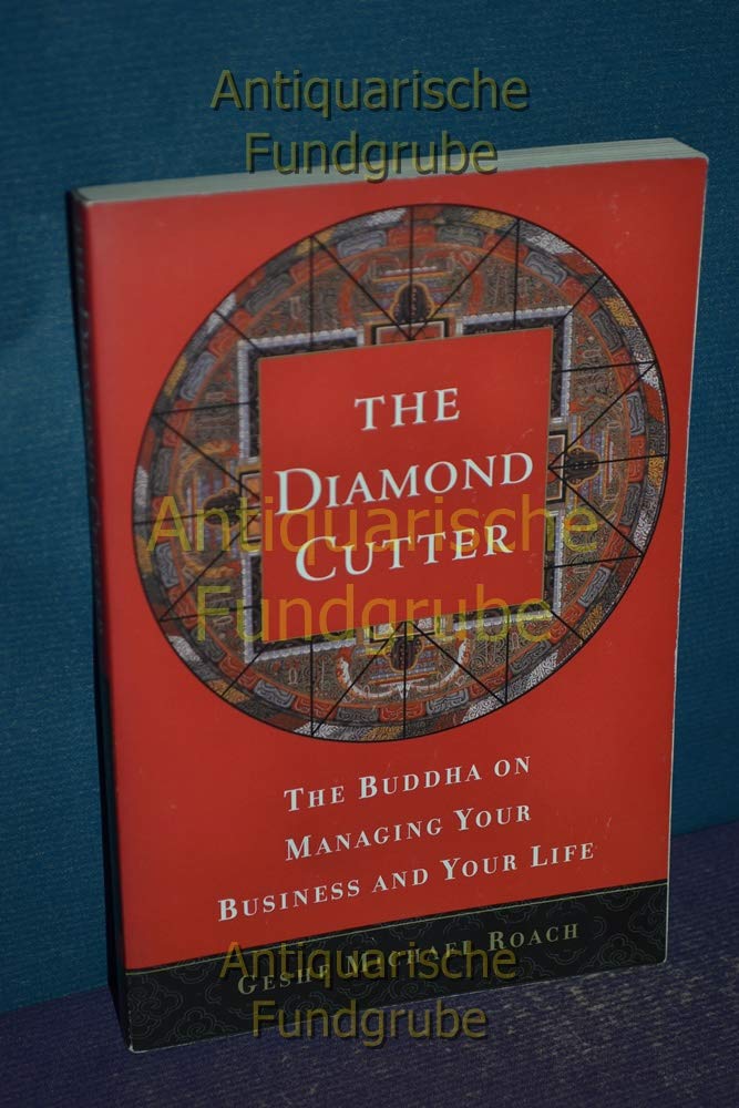 The Diamond Cutter: The Buddha on Managing Your Business and Your Life Business, Finance & Career