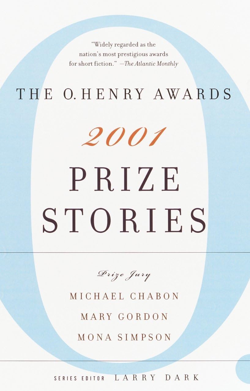 Prize Stories 2001: The O. Henry Awards book