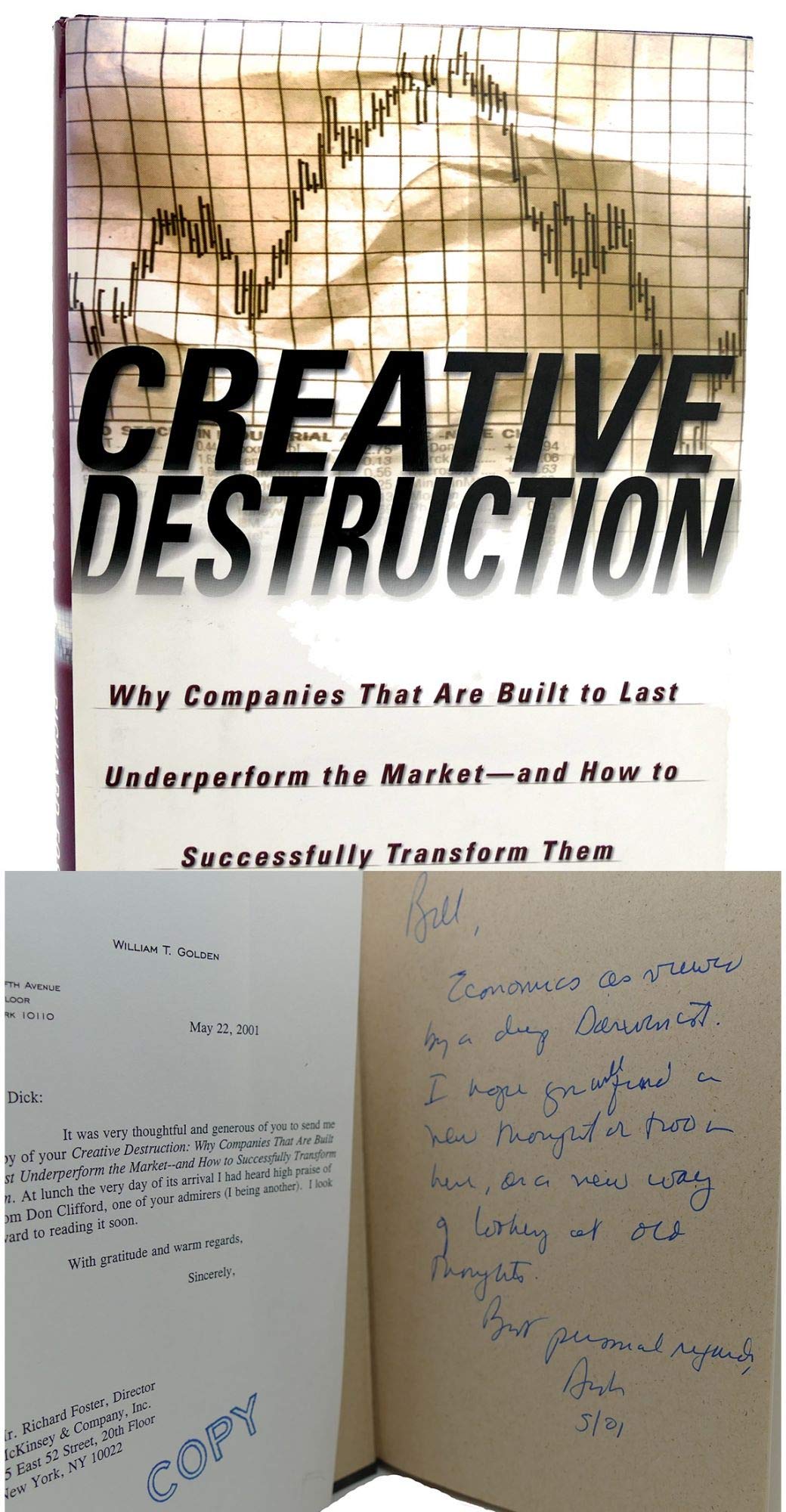Creative Destruction: Why Companies That Are Built to Last Underperform the Market--And How to Successfully Transform Them Business, Finance & Career