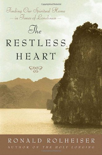 The Restless Heart: Finding Our Spiritual Home in Times of Loneliness Religion & Esotericism