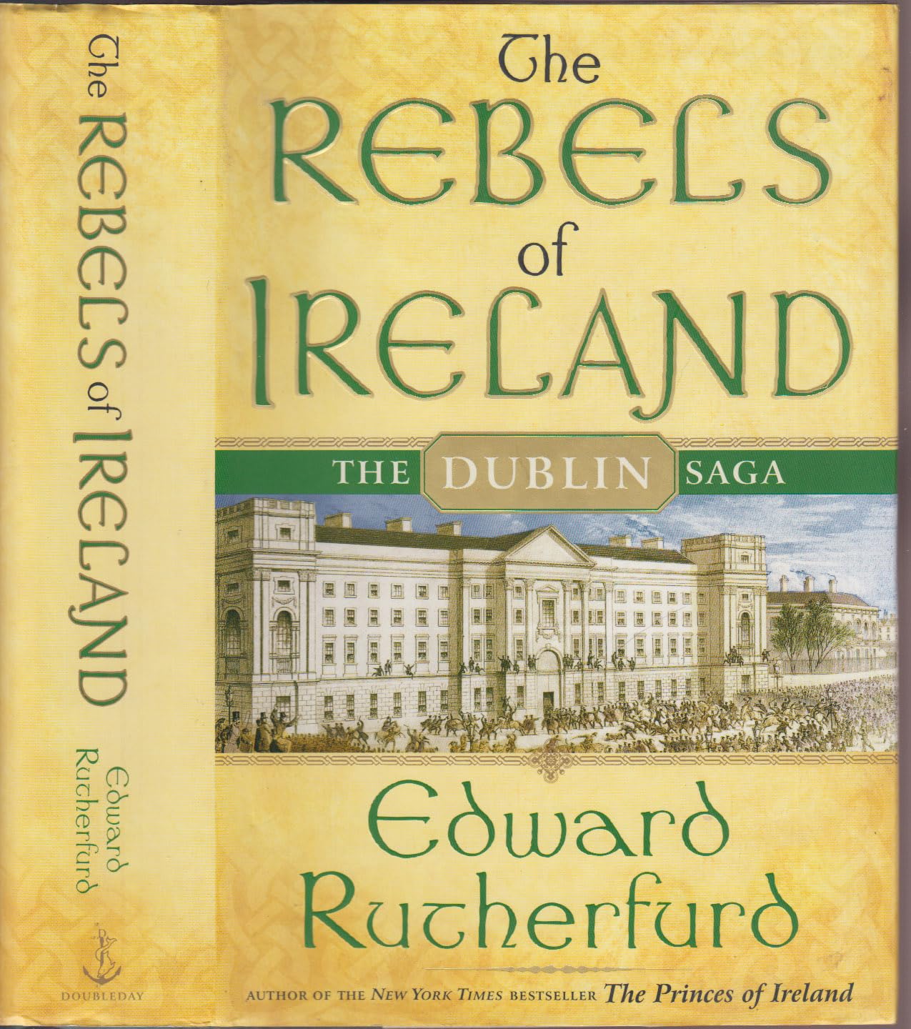 The Rebels of Ireland: The Dublin Saga Historical Fiction